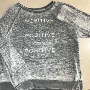 Positive Mind Positive Energy Positive Life Stressed Sweatshirt
